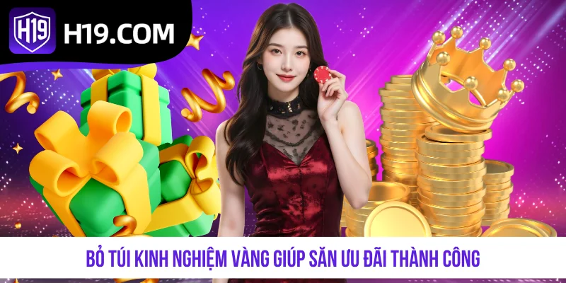 Bỏ túi kinh nghiệm vàng giúp săn ưu đãi thành công