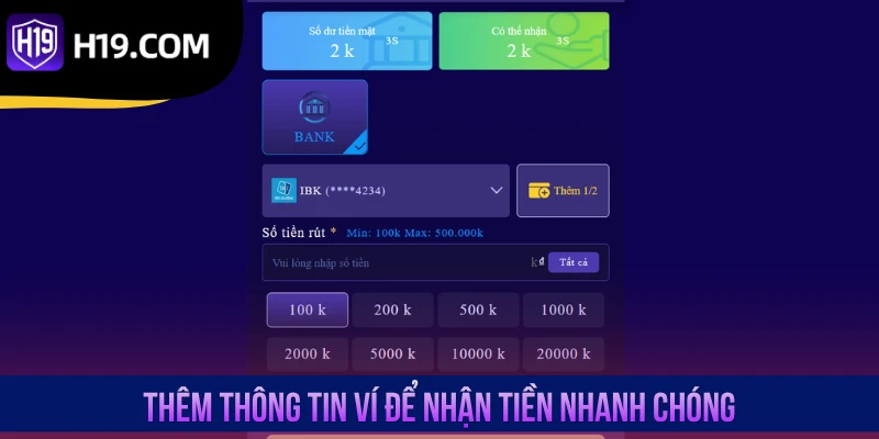 Thêm thông tin ví để nhận tiền nhanh chóng
